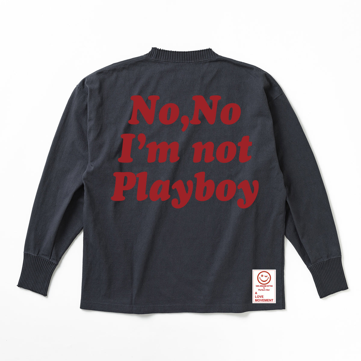 Exclusive Color【Perfect ribs×A LOVE MOVEMENT】"No,No I'm not Playboy" Basic Long Sleeve T Shirt / Vintage Black (ベーシック ロングスリーブ ティーシャツ/ヴィンテージブラック)